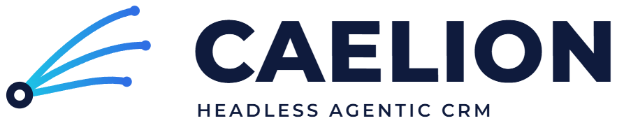 Caelion: Headless agentic CRM